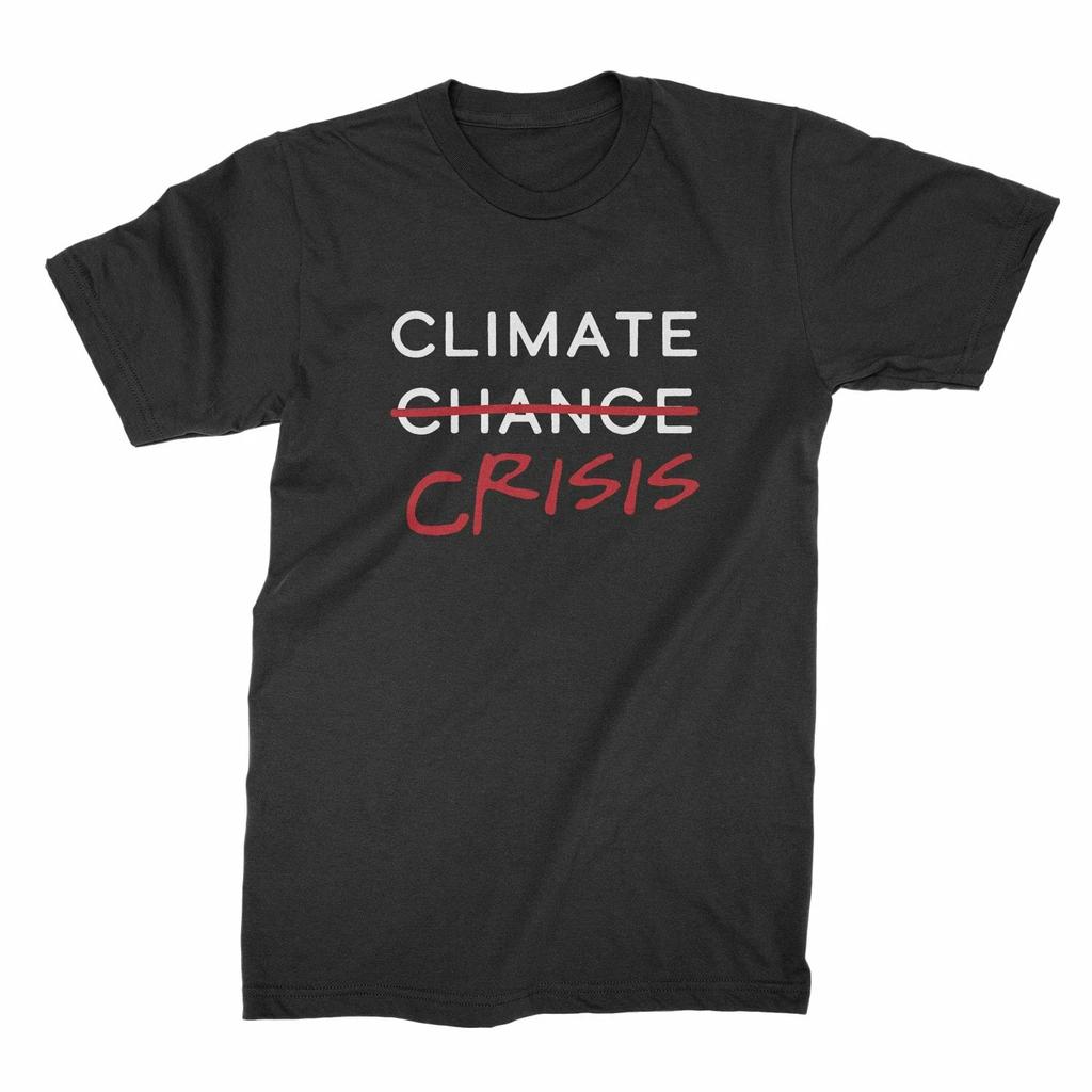 Climate Crisis Shirt Climate Change Shirt