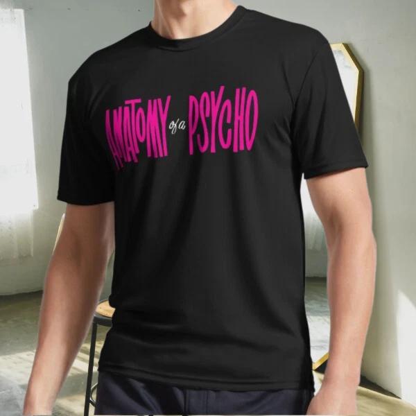 

New Shirt Anatomy of a Psycho Active Logo Mens s T-Shirt Funny Size S to 5XL 3XL