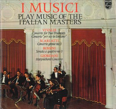 LP Plaat I MUSICI, VIVALDI / SCARLATTI / ROS - Italiaanse Meesters D88407Y PHILIPS Duitsland Klassiek Gebruikt