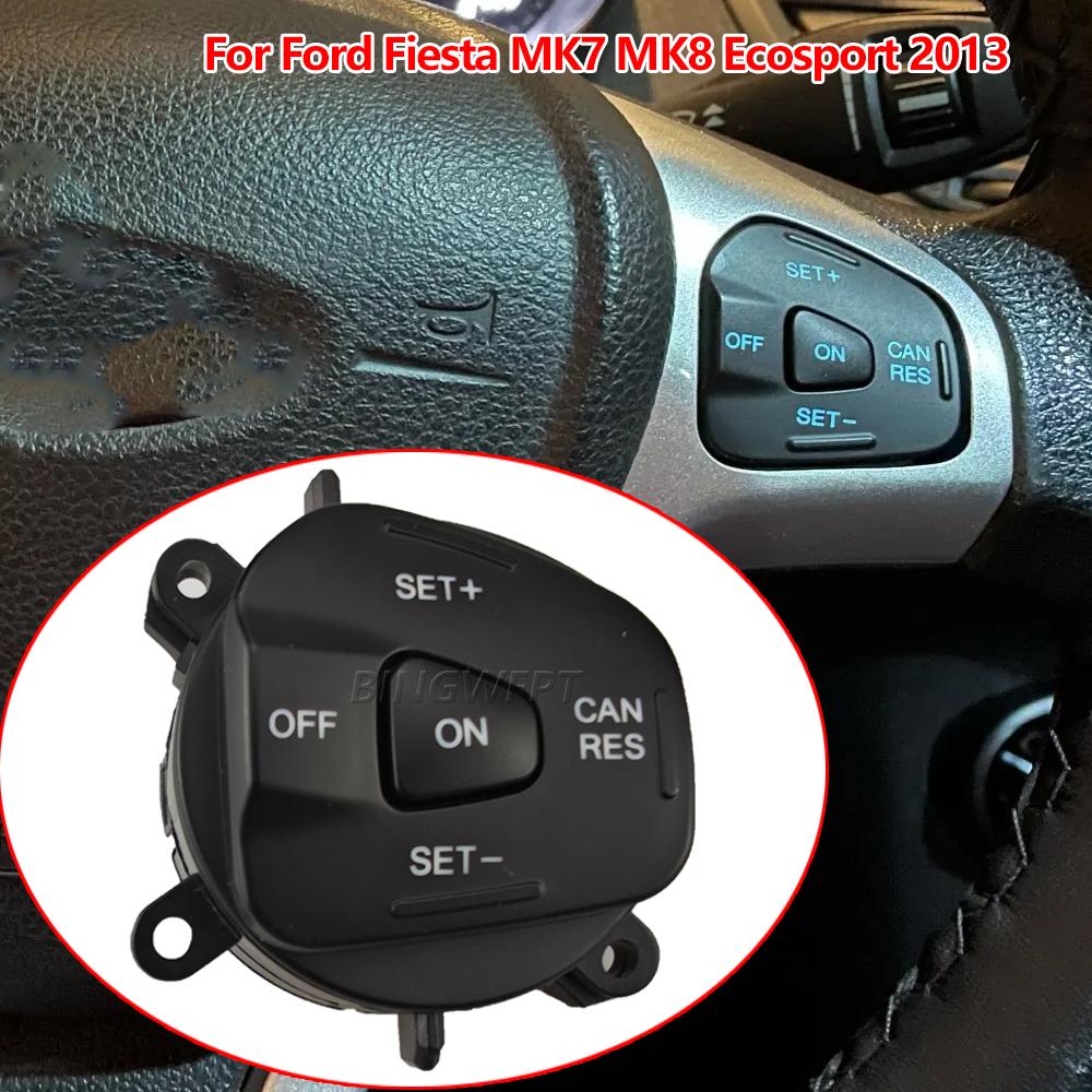Für Ford Fiesta MK7 MK8 Ecosport 2013 Tempomat Schalter Multifunktions Lenkrad Knopf Auto Zubehör Kit
