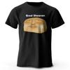 Funny Bread Sheeran Printed 100% Cotton T-Shirt, Soft & Breathable Round Neck Short Sleeve Tee, Unisex Quirky & Humorous Style