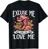 Excuse Me You Look Like You Love Me Cowgirl Boots Roses Graphic Tee Casual Cotton T-Shirt