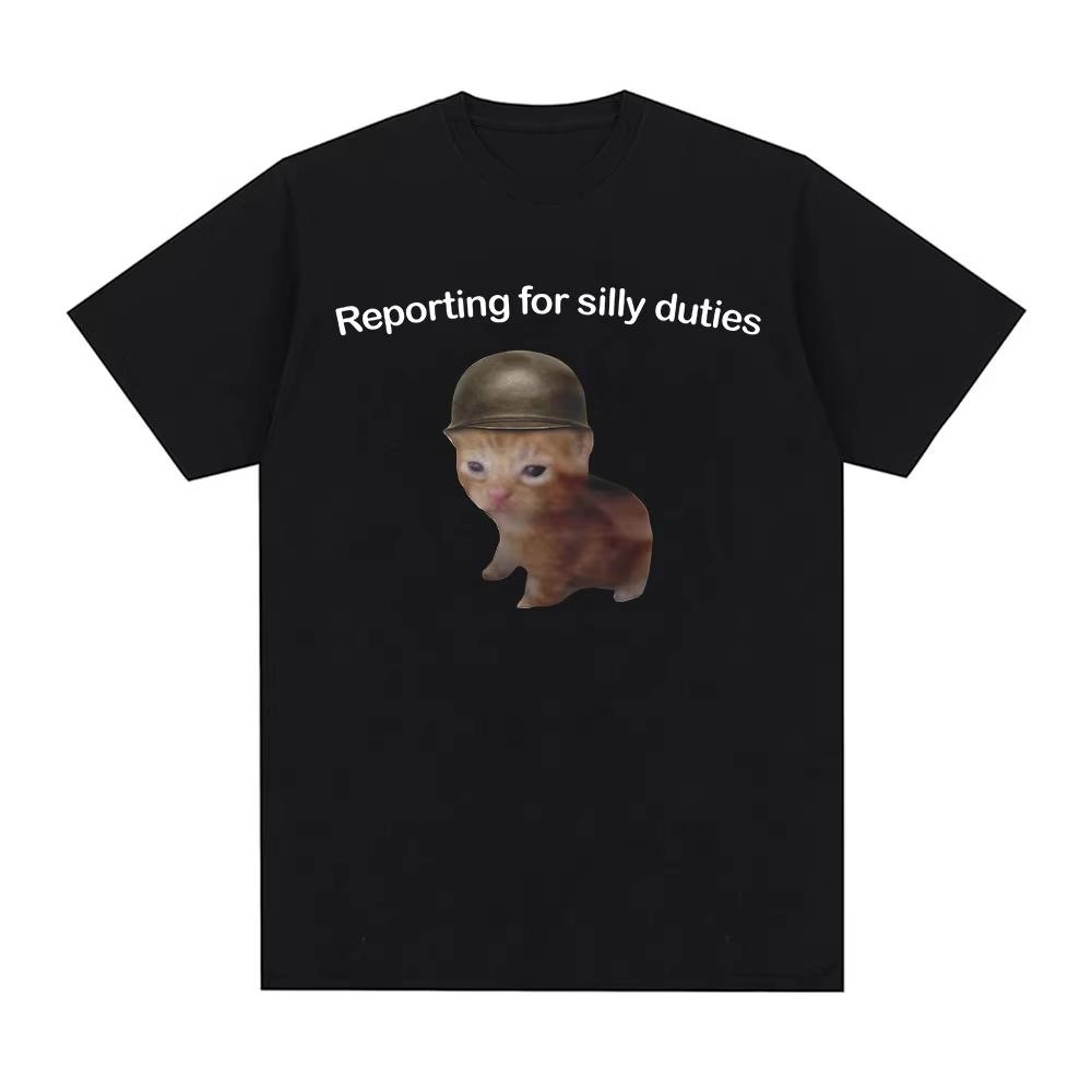 

Reporting for Silly Duties Funny Cat Meme T-Shirts Men Women Fashion Casual T-shirt Cotton Loose Short Sleeve T Shirt S
