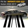 6Pcs Car Trims Stickers For Infiniti G35 G37 2002 2003 2004 2005-2013 Black Window Pillar Door Posts Panel Cover Decal