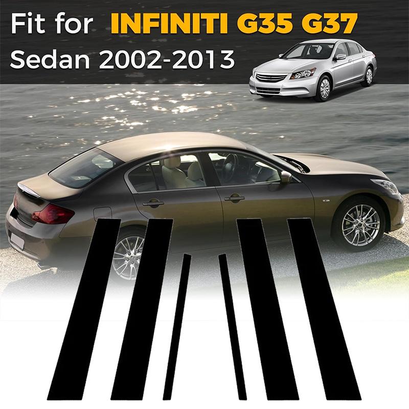 6Pcs Car Trims Stickers For Infiniti G35 G37 2002 2003 2004 2005-2013 Black Window Pillar Door Posts Panel Cover Decal