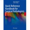 Cerrahi Patologlar için Hızlı Başvuru El Kitabı