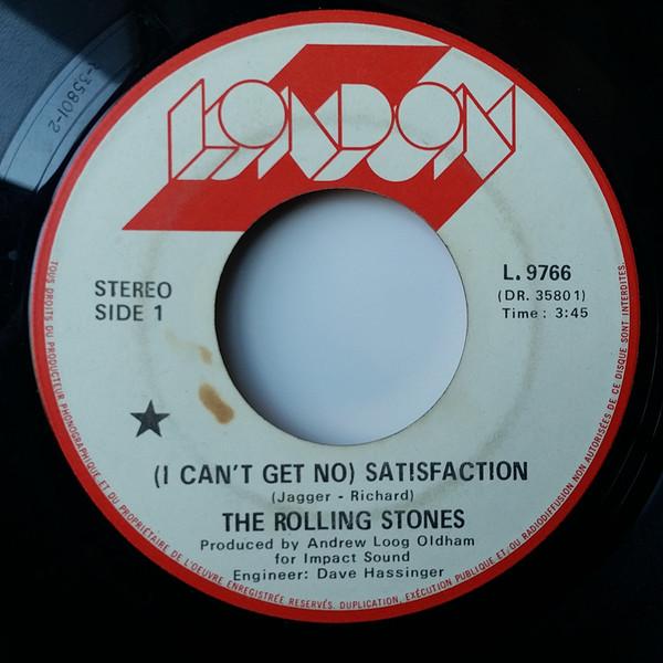 7inch Record ROLLING STONES  I Cant Get No Satisfaction L9766 London Records Canada Rock Used