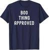 Boo Thing Approved Funny Halloween Costume T-Shirt