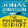 The Prophet and the Idiot by Jonas Jonasson Paperback Book 9780008617646