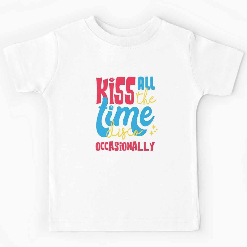 Kiss All The Time - HS4 Kids T-Shirt 130