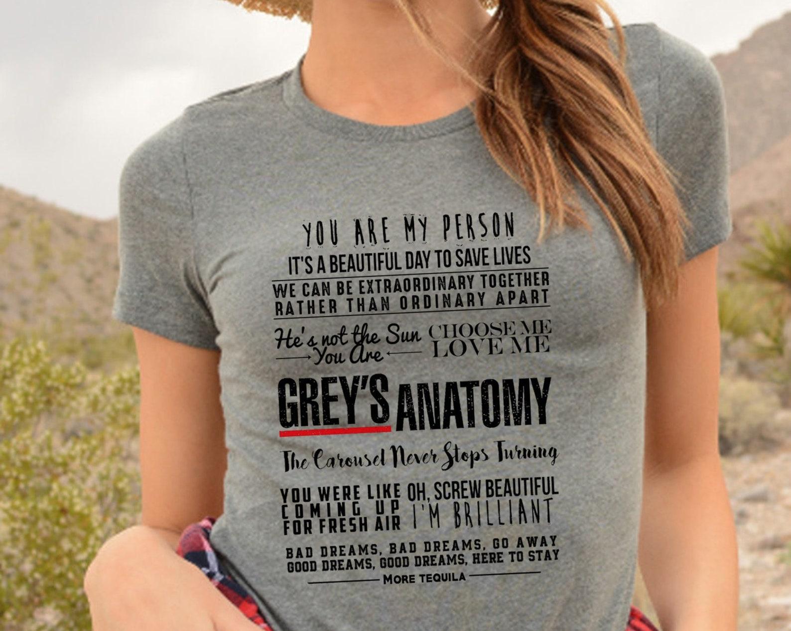 Dr Meredith Grey Quotes T shirt, TV Series Greys Anatomy Inspired Tee Shirt, Nurse T shirt Gift, Medical T shirt, Surgeon T shirt, Dr Shirt S