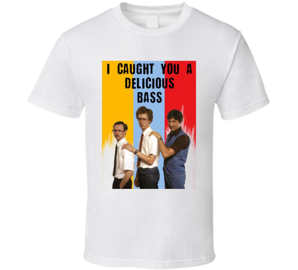 I Caught You A Delicious Bass Napoleon Dynamite Movie Quotes T Shirt S