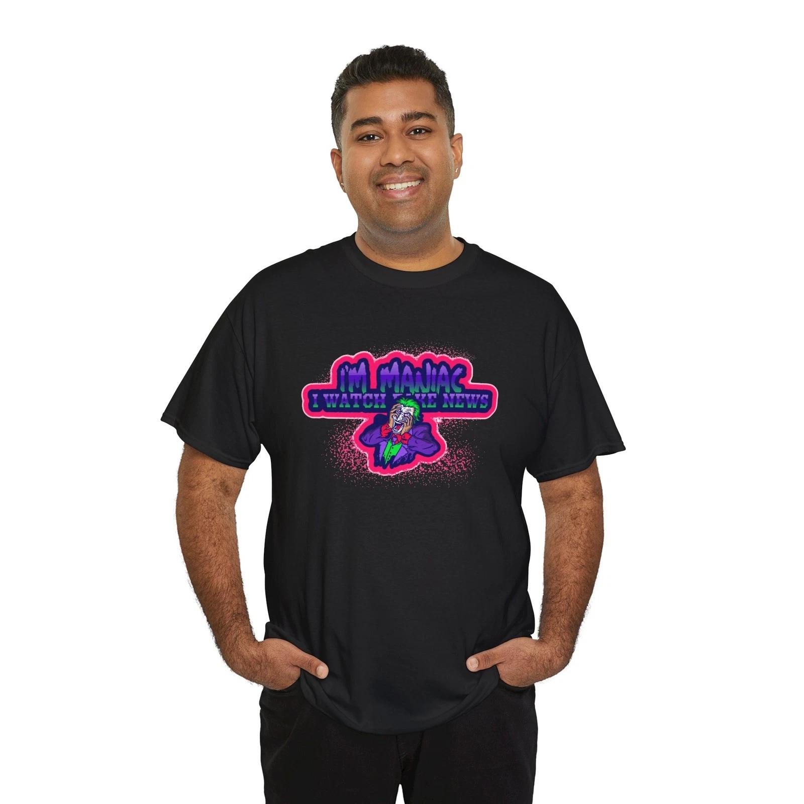 I m Manic I Watch Fake News T-Shirt M