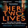 Her Two Lives by Nilesha Chauvet Paperback Book 9780571382125