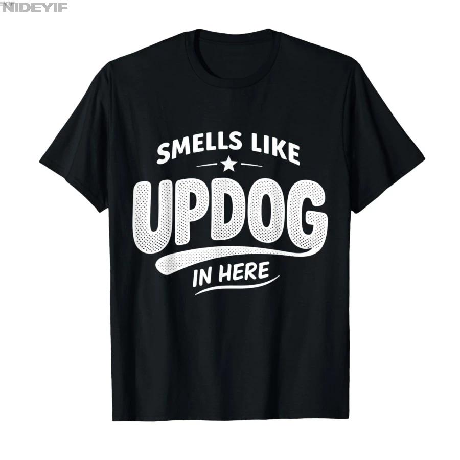 Smells Like Updog in Here Funny Tshirt For Men Women 100 Cotton T Shirts Short Sleeve Tops 04103 S