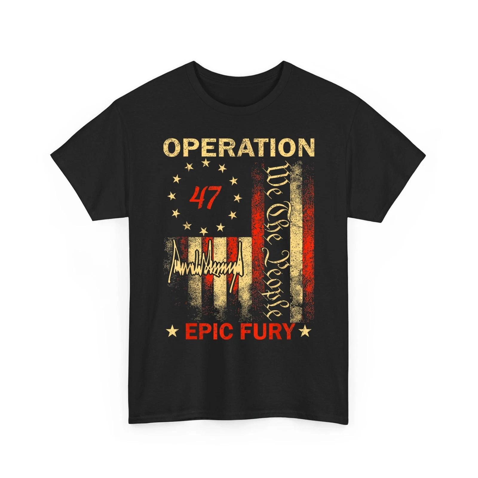 Operation Epic Fury T-Shirt Patriotic American Flag Vintage T-Shirt S