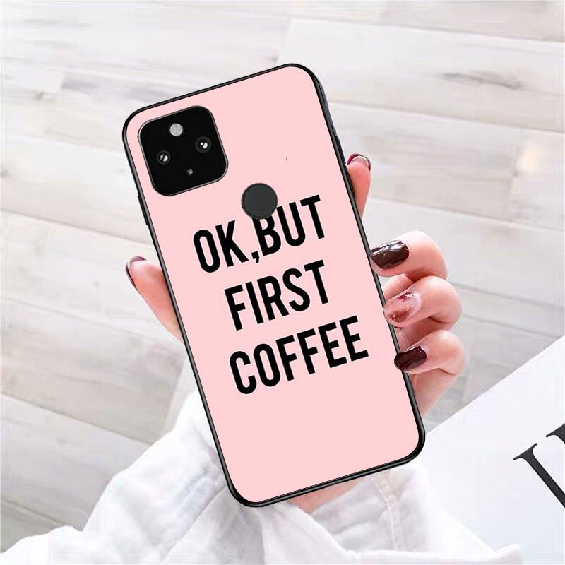 OK, ale první pouzdro na telefon Coffee Girl pro Google Pixel 7 Pro 7 6A 6 Pro 5A 4A 3A Pixel 4 XL Pixel 5 6 4 3 XL 3A XL 2 XL
