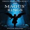 Twelve Trees Tavern Book One The Magus Rings by Julian Krause... 9781835432488