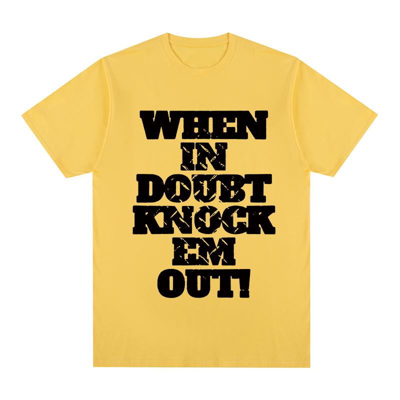 Drake Wenn Sie im Zweifel sind, schlagen Sie sie K.O. T-Shirt Baumwolle Herren T-Shirt Neues TEE TSHIRT Damen Oberteile
