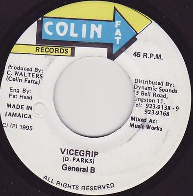 7inch Record GENERAL B - Vicegrip NONE Colin Fat Recor 1995 Jamaica Reggae, Ska & Dub Used