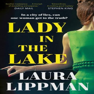 Lady In the Lake by Laura Lippman Paperback Book 9780571339457