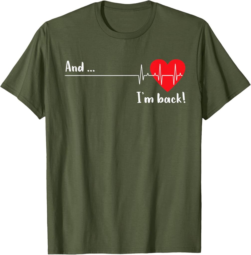 Heartbeat And I'm Back Cardiologist Heart Survivor Graphic T-Shirt Casual Daily Cotton Tee Unisex