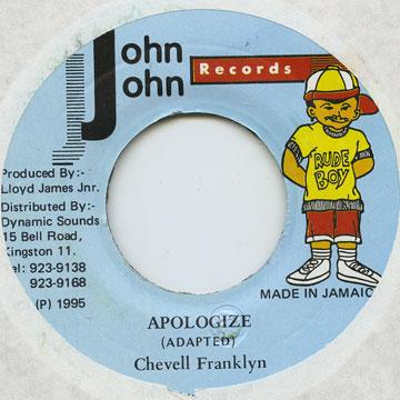 

7inch Record CHEVELLE FRANKLYN - Apologize John John 1995 Jamaica Reggae, Ska & Dub