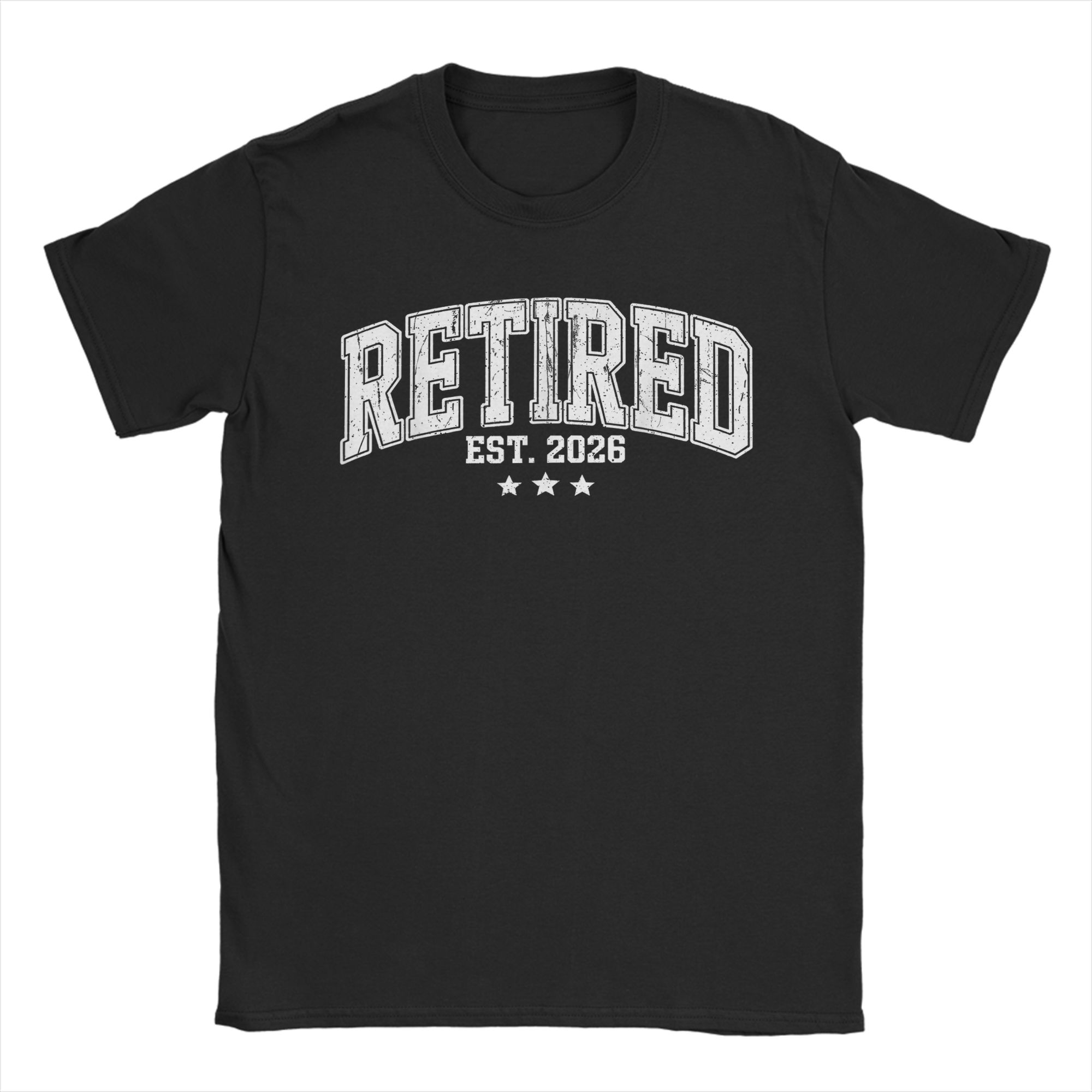Funny Retired 2026 Gag Happy Retirement Party T-Shirts Men Casual Cotton Tees Crew Neck Short Sleeve T Shirts Printed Clothes S
