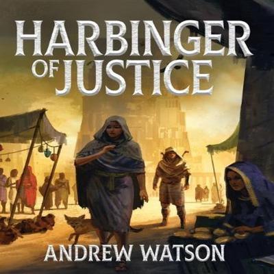 Harbinger of Justice by Andrew Watson Hardback Book 9781739340001