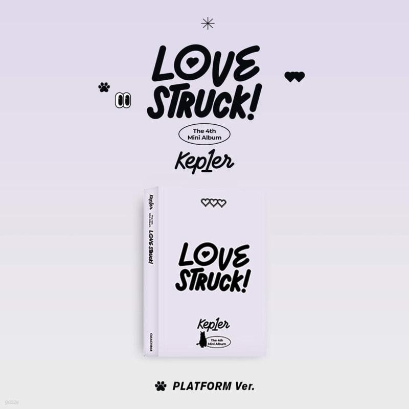

Kep1er (Kepler) - 4th Mini Album: LOVESTRUCK! [Platform ver.]