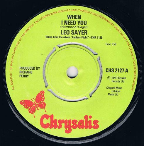 

7inch Record LEO SAYER - When I Need You CHS2127 Chrysalis 1977 UK Pop Used