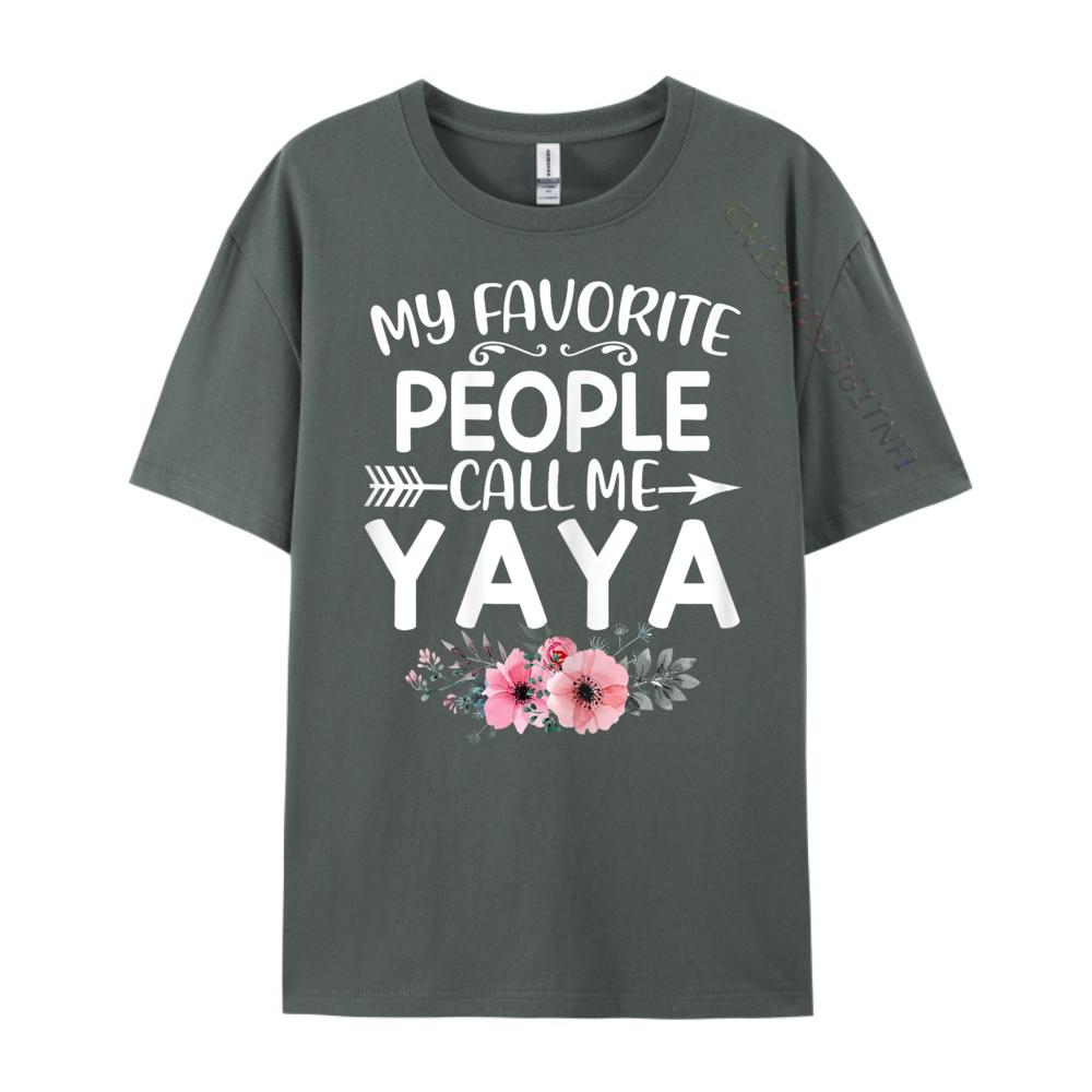 My Favorite People Call Me Yaya Cute Pink Floral Mothers Day Vintage T Shirt Unisex Unisexs Designer Clothes Alphabet