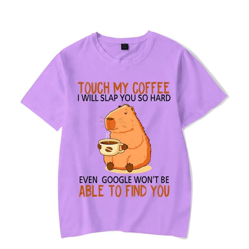 Touch My Coffee I Will Slap You So Hard Graphic Tshirt Funny Capybara Tshirt Fashion Harajuku T-shirt Women Unisex Brand Tshirt
