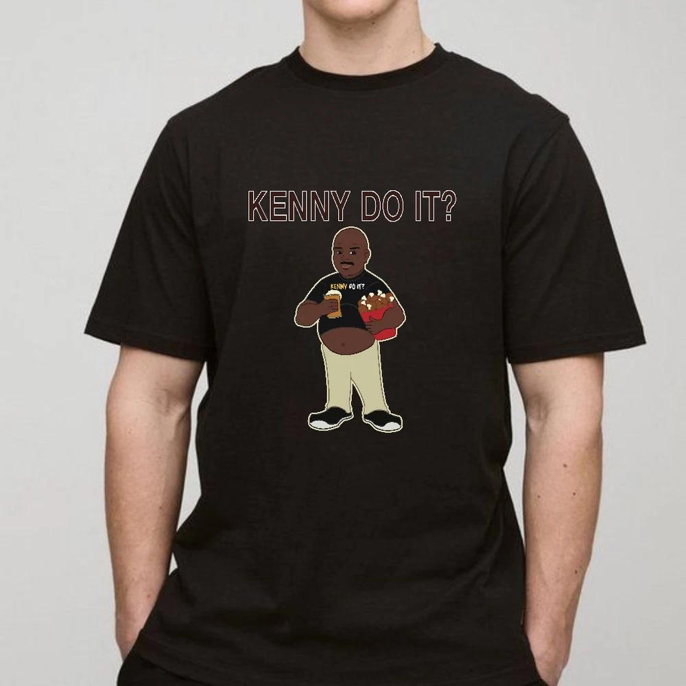 Kenny Do I TShirt Unisex Funny Graphic Tee Made in USA S5XL S