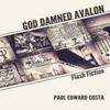 God Damned Avalon by Paul Edward Costa Paperback Book 9781771615327
