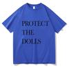 Protect The Dolls Lette T Shirt 2025 Uomo/Donna Harajuku Vintage Grafica T-shirt Classica Unisex Alta Qualità Cotone T-shirt