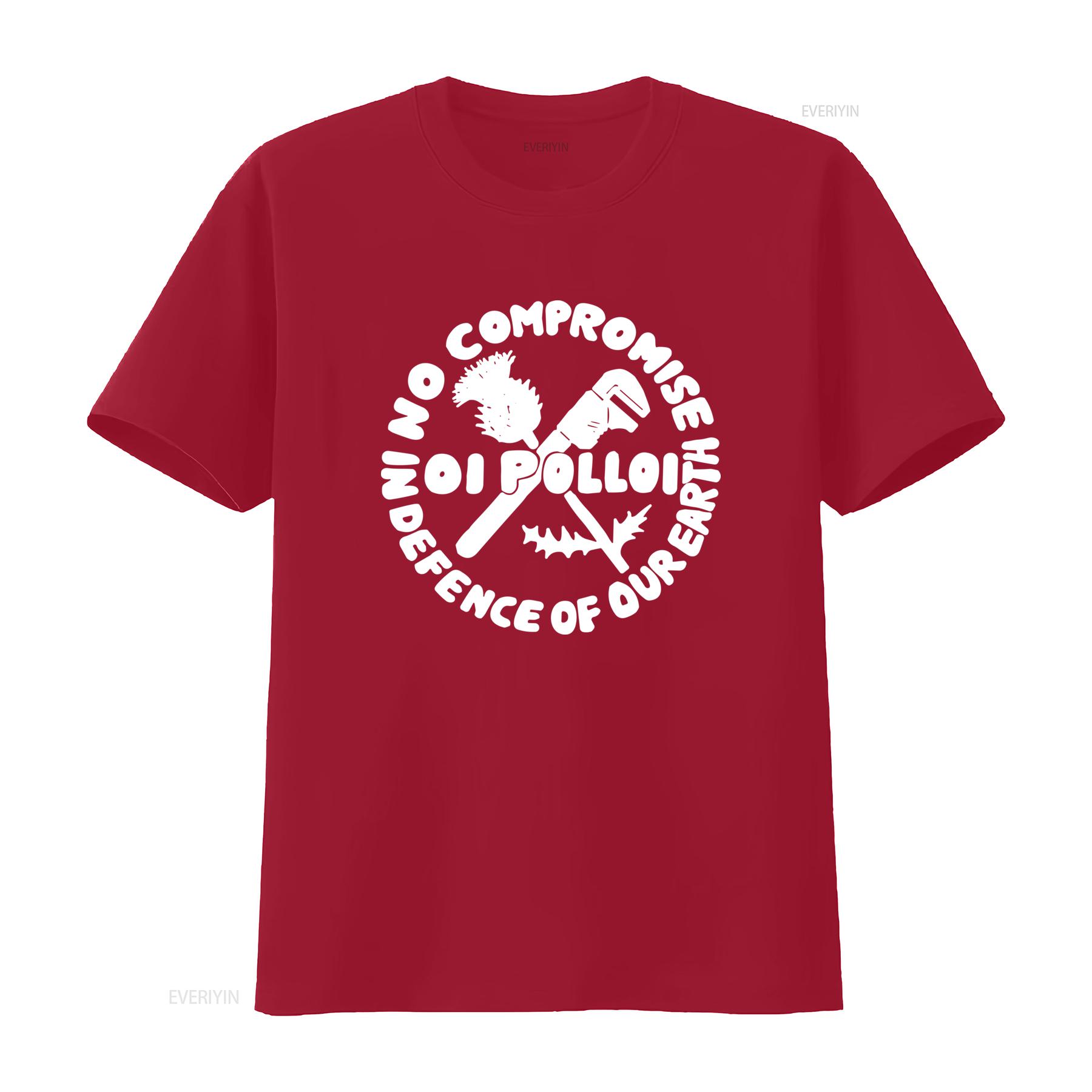 OI POLLOI No Compromise Punk Earth Defense Vegan T Shirt Skin Resist Design vintage Washed Slightly Comfortable Stylish Soft S