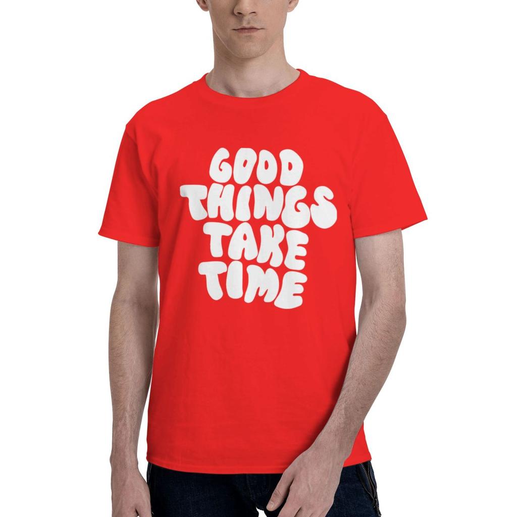 Good Things Take Time 100 Cotton Casual Breathable Confortable Shirt New In Tops And TShirts Tshirts Men