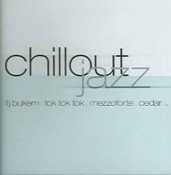 CD VARIOUS  Chillout Jazz BZ100412 US Jazz Used