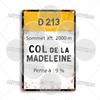 Tour de France Cycling Race Cycling Landmark Metal Plaque Road Signs Croix de FER Madeleine Tourmalet Luz-Ardiden Loze
