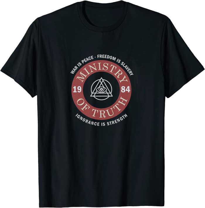 Ministry Of Truth - War Freedom Ignorance Gift Classic T-Shirt Made In USA XXL
