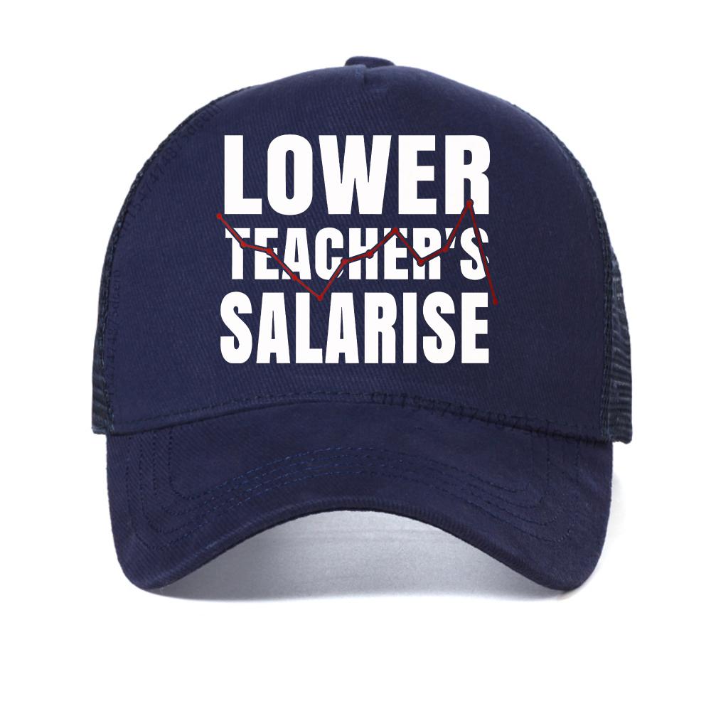 

Funny Lower Teacher Salaries Print baseball cap Men Women Humorous Letters Street Hip Hop hat Breathable mesh Snapback hats Adjustable темно-синього кольору