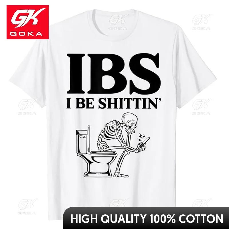 IBS I Be Shittin Funny Skeleton TShirt Humorous Irritable Bowel Syndrome Graphic Outfits GOKA Tee Short Sleeve Blouses Gifts S
