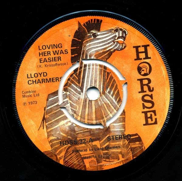 

7inch Record LLOYD CHARMERS Loving Her Was Easier Ling Tong T HOSS32 Horse 1973 UK Reggae Ska Dub Used