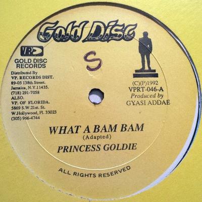 12inch Record PRINCESS GOLDIE LADY ENGLISH  What A Bam Bam  Ready Me Ruff VPRT046 Gold Disc 1992 US Reggae Ska  Dub Used