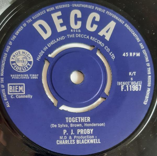 

7inch Record P.J. PROBY - Together F11967 Decca 1964 UK Rock Used
