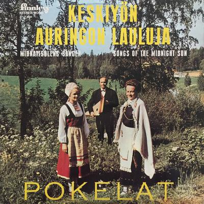 LP Record POKELAT - Keskiy?n Auringon Lauluja = Midnatt SFLP8500 Finnlevy 1969 Finland Folk Used