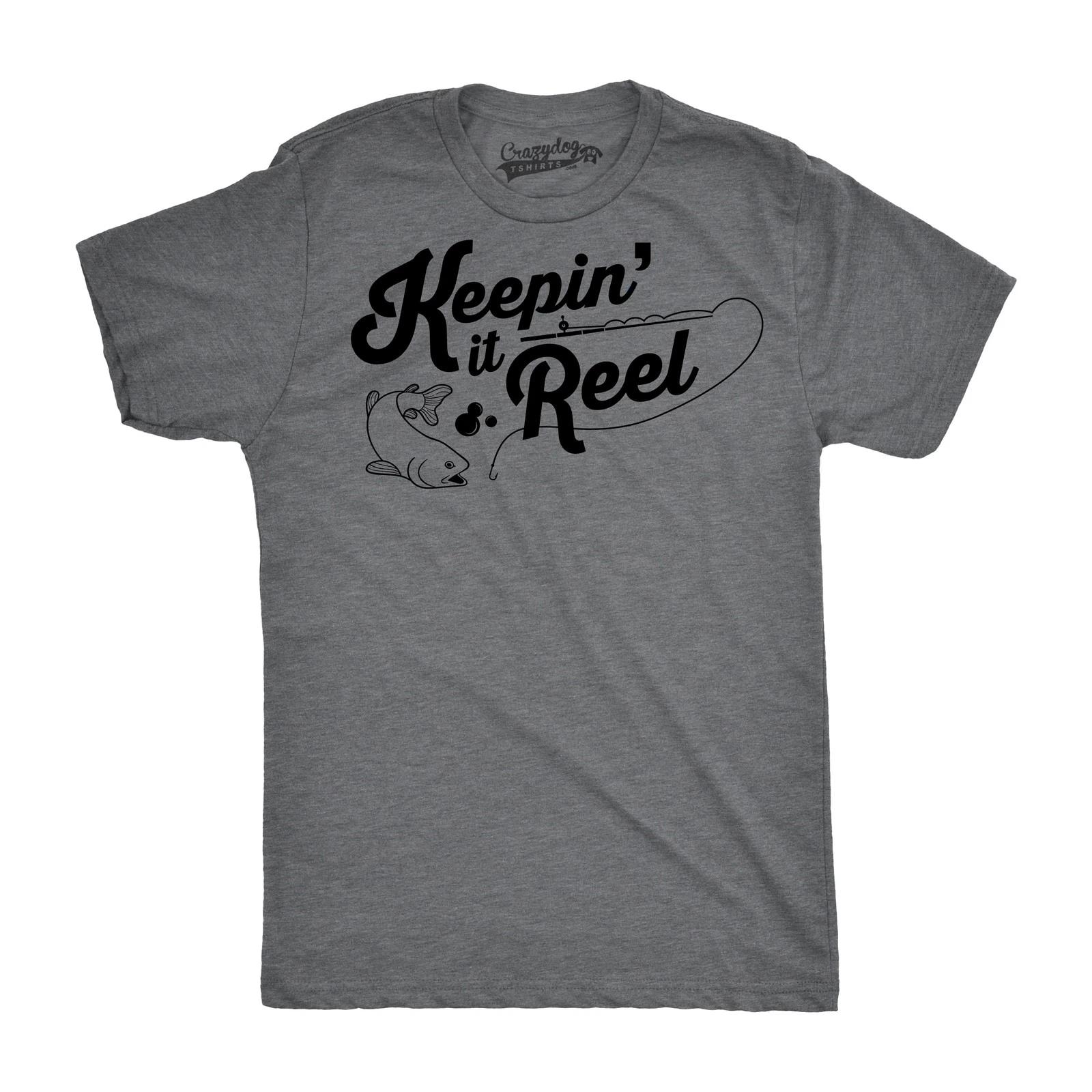 Mens Keepin It Reel T shirt Funny Cool Fishing Gift for Fisherman Humor Graphic XL