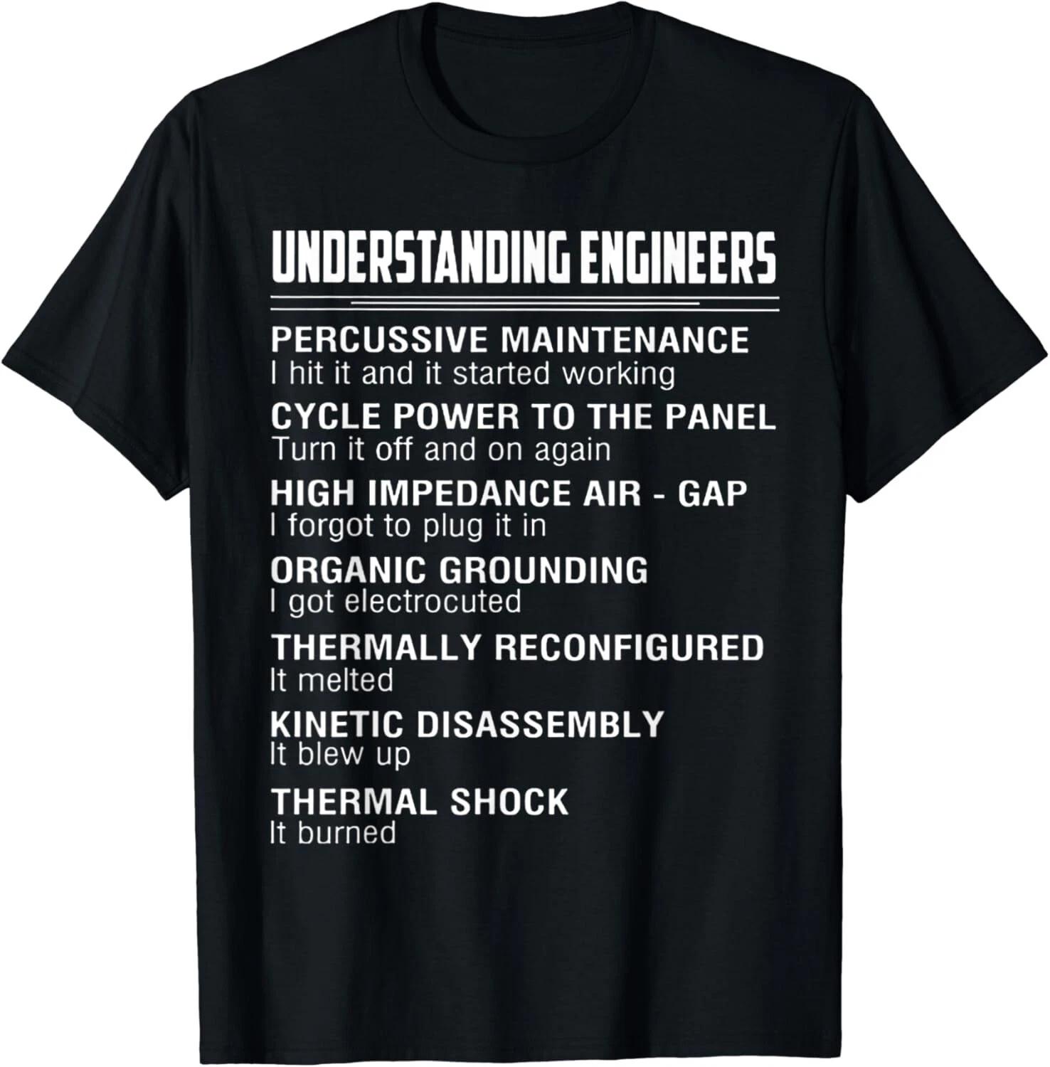 Understanding Engineer Gift Unisex T-Shirt XL