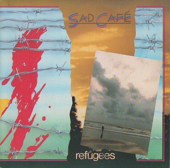 

7inch Record SAD CAFÉ - Refugees LGY29 Legacy Records 1985 UK Rock Used
